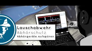 Lauschabwehr amp Abhörschutz  Mit uns Wanzen Abhörgeräte aufspüren TSCM  Sweep  Detektei Taute® [upl. by Ralip114]