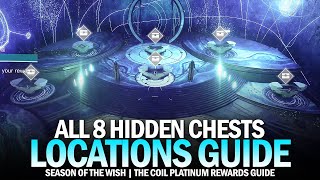 All 8 Hidden Chests in The Coil Locations Guide Platinum Rewards  Chamber of Wishes Destiny 2 [upl. by Krein]