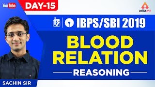 IBPSSBI PO 2019  Blood Relation  Reasoning  Day 16  By Sachin Sir  1130 AM [upl. by Peria]