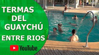 Termas del Guaychú  Gualeguaychú  Entre Ríos [upl. by Shanley]