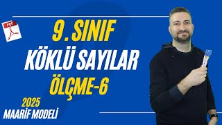 9 SINIF KÖKLÜ İFADELER ÖLÇME 6PDF YENİ MÜFREDAT MAARİF MODELTEMA 1 [upl. by Ahsyak]