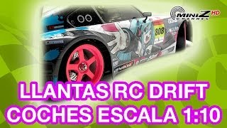 Llantas RC Drift para coches escala 110  MiniZ Channel  251 [upl. by Kilby]