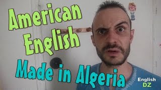 UK VS US English الي اخترع الإنجليزية الأمريكية جزائري و بالدليل [upl. by Ahsekyt]