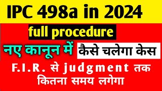 all stages of 498a case in new law steps of 498a case FIR to judgment [upl. by Ardenia]