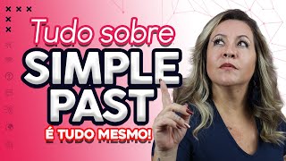 Simple past  Passado Simples 2022  Aprenda a falar sobre o passado em inglês [upl. by Llennol276]