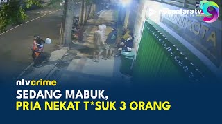 NGERI Detikdetik Pria Mabuk di Lumajang Lukai Sejumlah Warga  NTV CRIME [upl. by Stenger]