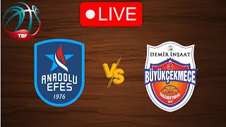 🔴 Live Anadolu Efes vs Buyukcekmece  Live Play By Play Scoreboard [upl. by Chickie]