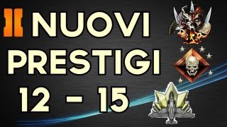 Black Ops 2 Prestigio 12  15  Nuovi Prestigi DLC  Bonus  Extra [upl. by Yraunaj]