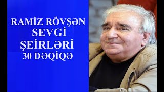 Sevgi şeirləri1  Ramiz Rövşən [upl. by Rento]