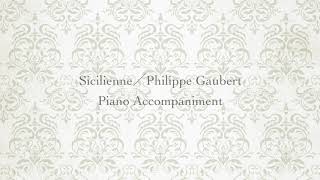 SiciliennePhilippe Gaubert FluteampPiano Piano Accompaniment [upl. by Adil]