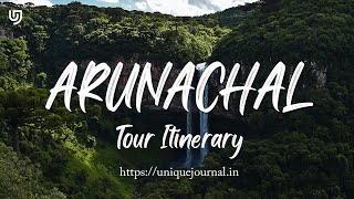 Arunachal Tour Itinerary  How to Plan Arunachal Tour The Best Rout for Arunachal trip [upl. by Anitnauq]