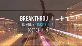 Breakthrough Business Mastery Boot Camp [upl. by Till449]