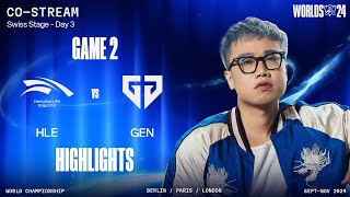 Highlights HLE vs GEN  Game 2  Round 3  Match 2  Vòng Swiss  CKTG 2024 [upl. by Ocir]