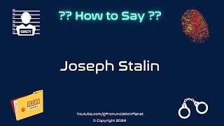 How to Pronounce Famous Criminal Joseph Stalin CORRECTLY  Pronunciation Planet [upl. by Basset]