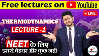 Thermodynamics Part 1 l Chemistry Free lectures l Biomentors online l NEET Live [upl. by Oiramel]