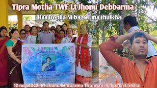 Lt Jhono Debbarma Ni Thuimani Sal  TWF Tipra Motha ni  Greater tipraland Chobao [upl. by Yrdua]