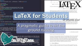 LaTeX for Students – A Simple Quickstart Guide [upl. by Felt]