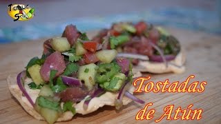 Tostadas de Atún quotpaso a pasoquot TOQUE Y SAZÓN [upl. by Annaert]