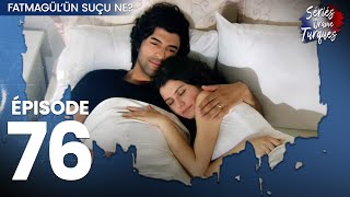 Fatmagul  Épisode 76 [upl. by Ebba]