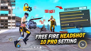 10 Pro Settings After OB43 Update Garena Free Fire Arrow Gaming [upl. by Vivyan]