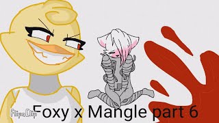 Foxy x Mangle part 6 blood warning [upl. by Eahsat792]