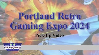 Portland Retro Gaming Expo 2024 PickUp Video [upl. by Landre]