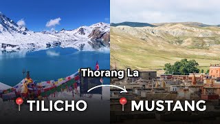 Trek from Tilicho Lake To Upper Mustang via Thorang La Pass Annapurna Circuit [upl. by Wurst]