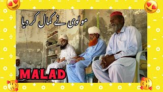 Molvi Na Kamal Kr Dia  ￼￼￼￼￼￼Taqrir San kr Maza A Gaya  Malad [upl. by Helbonna911]