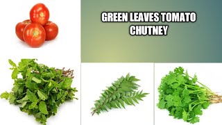 Green leaves tomato chutneytomato chutney recipeft Jayanthi [upl. by Retsev]