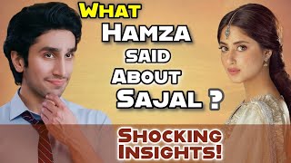 What Hamza Sohail said about Sajal Ali 😲 [upl. by Leitman]