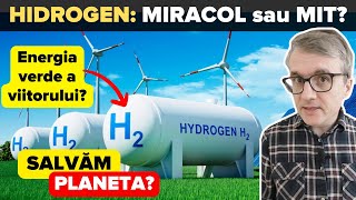 Hidrogenul miracol sau mit al energiei verzi [upl. by Bearnard]