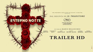 Esterno Notte di Marco Bellocchio  Festival di Cannes  Trailer ufficiale HD [upl. by Mayda]