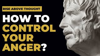 Seneca How to Control Your Anger  3 Anger Management Techniques Stoicism [upl. by Leandre]