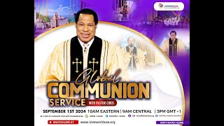 Global Communion Service with Pastor  September 2024 Chris christembassyonline [upl. by Adnohsor]