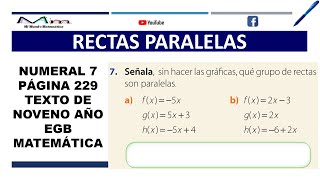 RECTAS PARALELAS Texto 9no Año EGB Matemática Numeral 7 página 229 [upl. by Ennaeus]