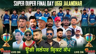 Uggi Jalandhar Cricket CuP 2024 Surjitsinghsandhu89 [upl. by Eartnoed]