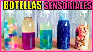 ✅ Cómo Hacer 5 BOTELLAS SENSORIALES para Calmar a los NIÑOS 👶 Fácil y Rápido [upl. by Niawtna]