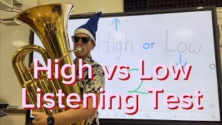 High vs Low Listening Test  Assessment [upl. by Ahselef]