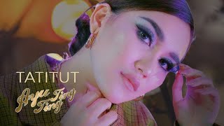 Ayu TingTing  Tatitut Official Music Video [upl. by Balcer]