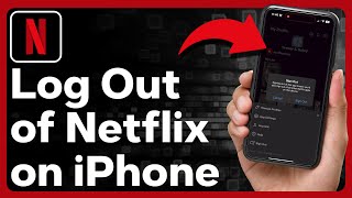 How To Logout Of Netflix On iPhone [upl. by Nilyac422]