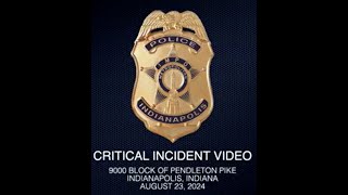 IMPD Critical Incident Video 9000 Pendleton Pike [upl. by Eeuqram308]