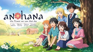 Anohana The Flower We Saw That Day  An InDepth Anime Review [upl. by Nnayar]