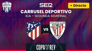 🏆⚽️ ATHLETIC CLUB vs ATLÉTICO DE MADRID  VUELTA  SEGUNDA SEMIFINAL de la COPA DEL REY  EN DIRECTO [upl. by Walke254]