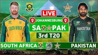 South Africa vs Pakistan 3rd T20 Live Scores  SA vs PAK 3rd T20 Live Scores amp Commentary [upl. by Roderigo]