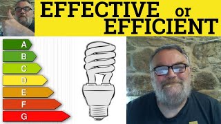 🔵 Effective Or Efficient  Effective Meaning  Efficient Examples  Effective Efficient Difference [upl. by Eiramnna466]