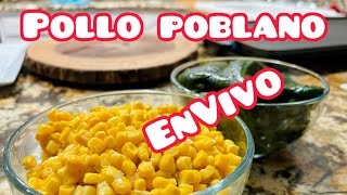 EnVivo Pollo Poblano [upl. by Akimrehs]