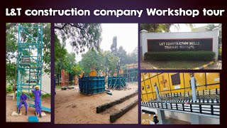 LampT construction company Hyderabad Telangana workshop Tour mini vlogs 🌉 [upl. by Gerome580]