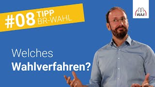 Betriebsratswahl Welches Wahlverfahren gilt Normal oder vereinfacht  Betriebsratswahl Tipp 8 [upl. by Haven956]