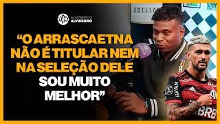 EDÍLSON CAPETINHA FAZ LISTA DE QUEM FOI MELHOR E DISPARA quotSOU MUITO MELHOR QUE O ARRASCAETAquot [upl. by Yaresed653]