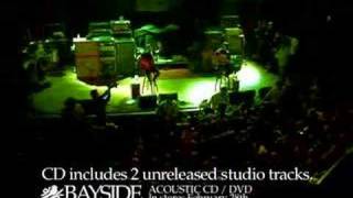 BAYSIDE 30 Second Acoustic Spot [upl. by Mercedes]